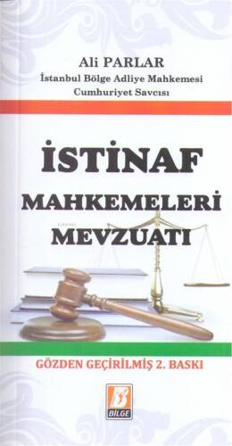 İstinaf Mahkemeleri Mevzuatı - 1