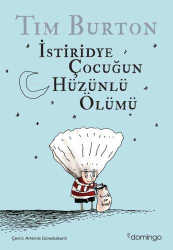 İstiridye Çocuğun Hüzünlü Ölümü - 1