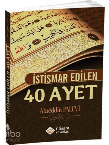 İstismar Edilen 40 Ayet - 1