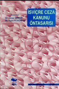 İsviçre Ceza Kanunu Öntasarısı - 1