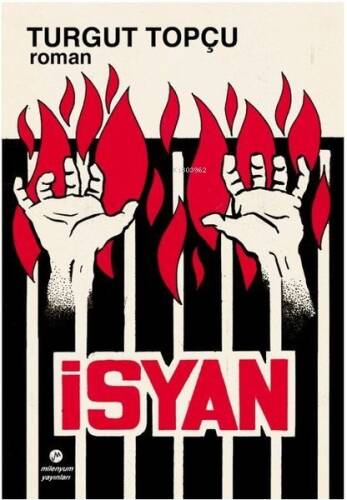 İsyan: 13-1-1970 Sağmalcılar Cezaevi Mahkum Ayaklanması - 1