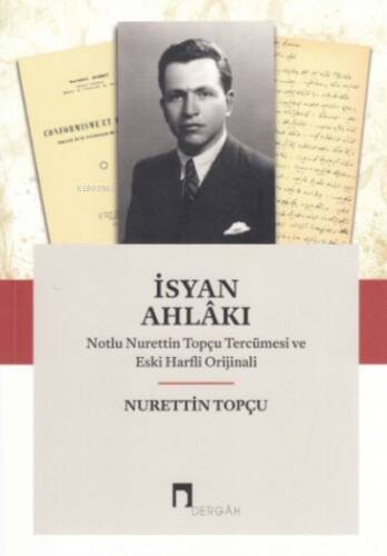 İsyan Ahlakı / Notlu - 1