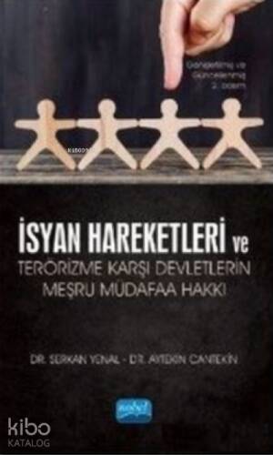 İsyan Hareketleri ve Terörizme Karşı Devletlerin Meşru Müdafaa Hakkı - 1