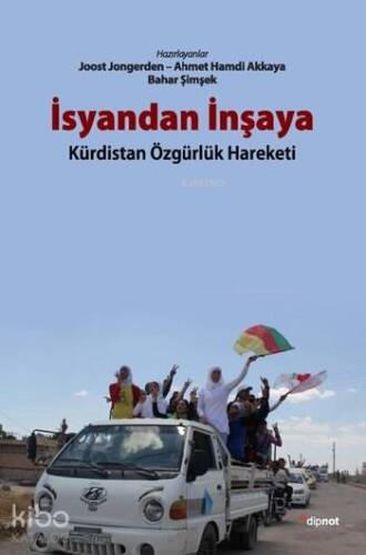 İsyandan İnşaya; Kürdistan Özgürlük Hareketi - 1