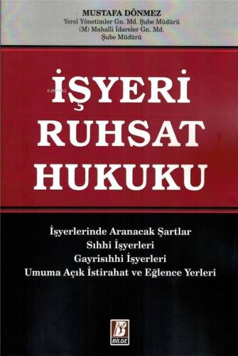 İşyeri Ruhsat Hukuku - 1