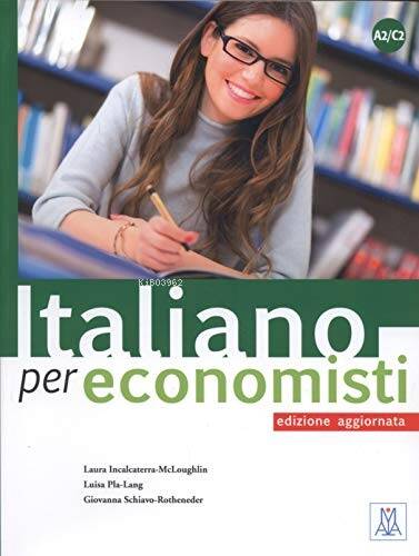 Italiano per economisti A2-C2 edizione aggiornata (Ekonomistler için İtalyanca) - 1