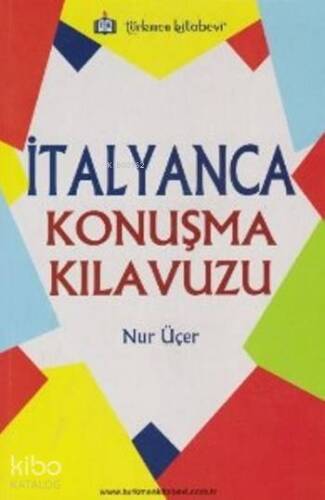 İtalyanca Konuşma Kılavuzu - 1