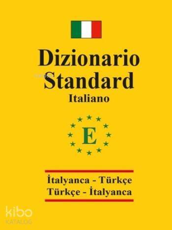 İtalyanca Standart Sözlük; İtalyanca,Türkçe ? Türkçe, İtalyanca Sözlük - 1