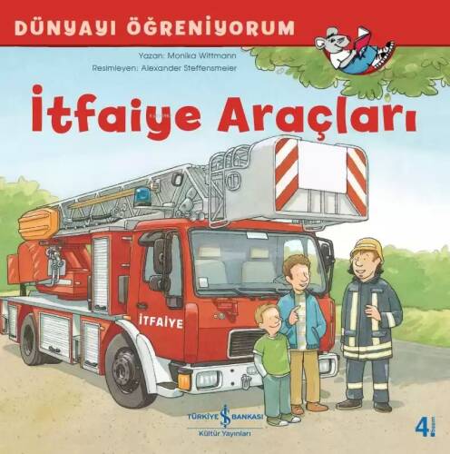 İtfaiye Araçları; Dünyayı Öğreniyorum - 1