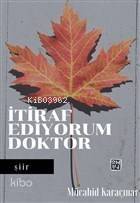 İtiraf Ediyorum Doktor - 1