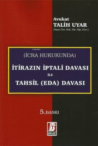 İtirazın İptali Davası ile Tahsil (Eda) Davası - 1