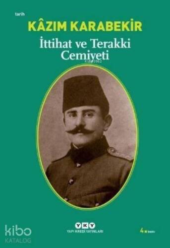 İttihat ve Terakki Cemiyeti - 1