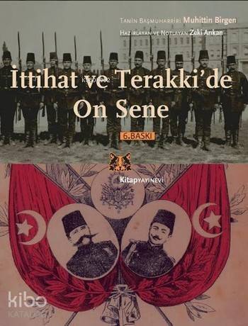 İttihat ve Terakki'de On Sene; (2 Cilt Takım) - 1