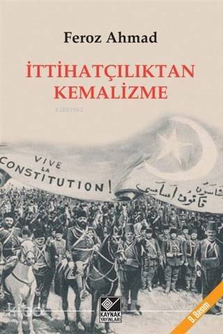 İttihatçılıktan Kemalizme - 1