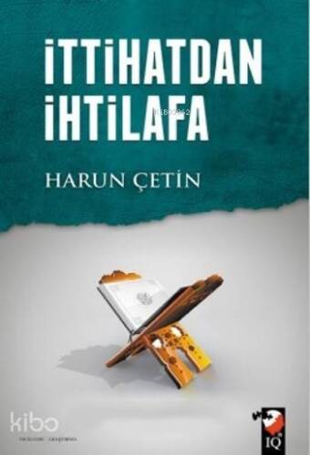 İttihatdan İhtilafa - 1