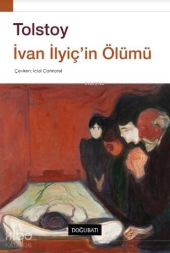 İvan İlyiç'in Ölümü - 1