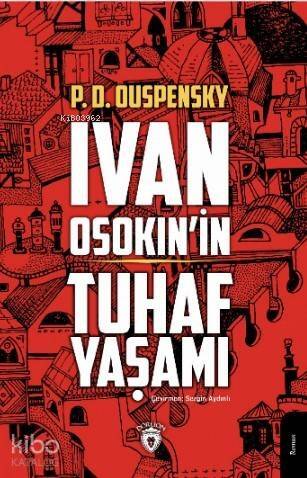 İvan Osokin'in Tuhaf Yaşamı - 1