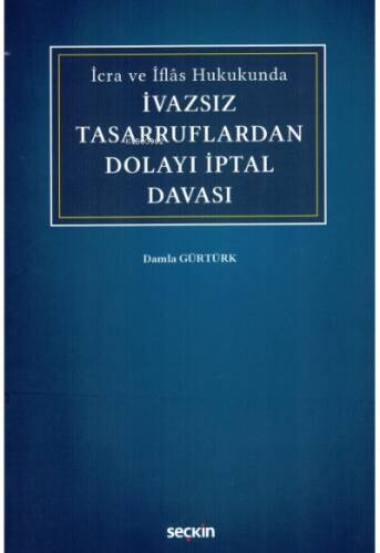 İvazsız Tasarruflardan Dolayı İptal Davası - 1