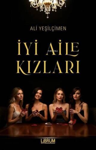 İyi Aile Kızları - 1