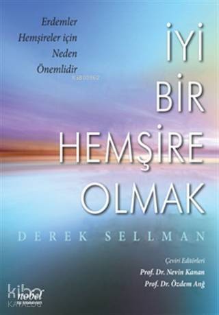 İyi Bir Hemşire Olmak - 1