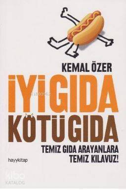 İyi Gıda Kötü Gıda - 1