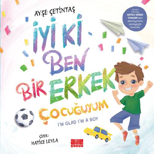 İyi ki Ben Bir Erkek Çocuğuyum - 1