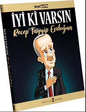 İyi Ki Varsın Recep Tayyip Erdoğan - 1