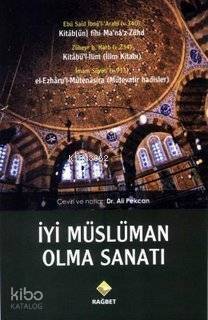 İyi Müslüman Olma Sanatı - 1