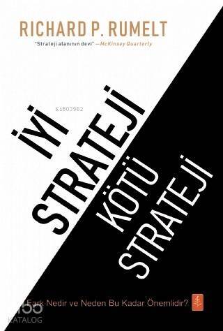 İyi Strateji - Kötü Strateji; Good Strategy - Bad Strategy - 1