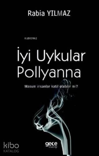 İyi Uykular Pollyanna - 1