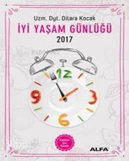 İyi Yaşam Günlüğü 2017; Kadınlar için Ajanda - 1