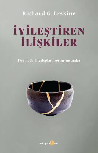 İyileştiren İlişkiler;Terapideki Diyaloglar Üzerine Yorumlar - 1