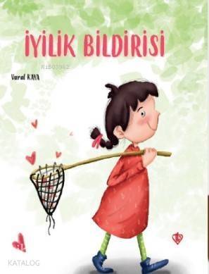 İyilik Bildirisi - 1