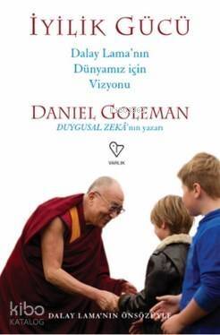 İyilik Gücü; Dalay Lama'nın Dünyamız İçin Vizyonu - 1