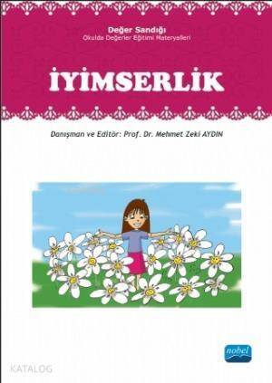 İyimserlik; Değer Sandığı - Okulda Değerler Eğitimi Materyalleri - 1