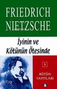 İyinin ve Kötünün Ötesinde - 1