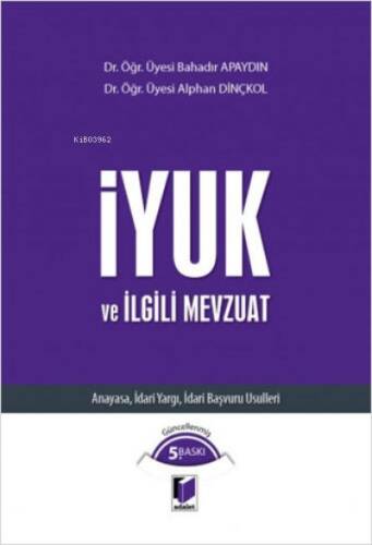 İYUK ve İlgili Mevzuat - 1