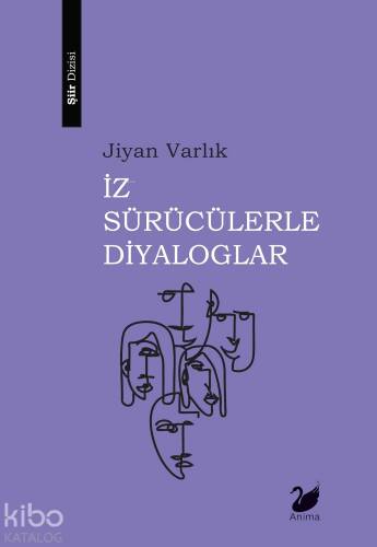 İz Sürücülerle Diyaloglar - 1