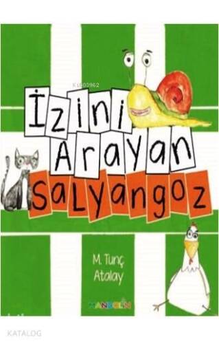 İzini Arayan Salyangoz - 1