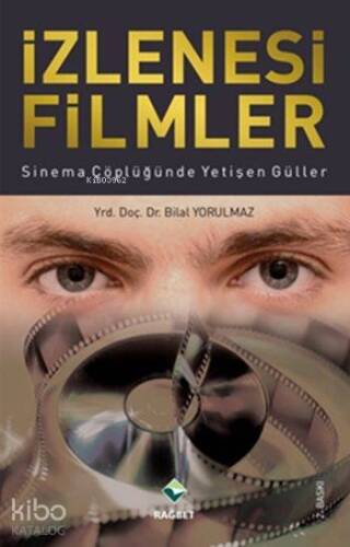 İzlenesi Filmler; Sinema Çöplüğünde Yetişen Güller - 1