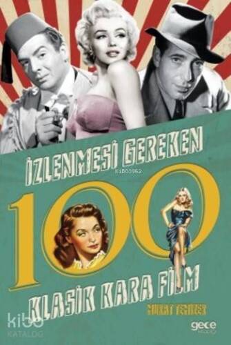 İzlenmesi Gereken 100 Klasik Kara Film - 1