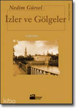 İzler ve Gölgeler - 1