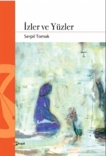 İzler ve Yüzler - 1