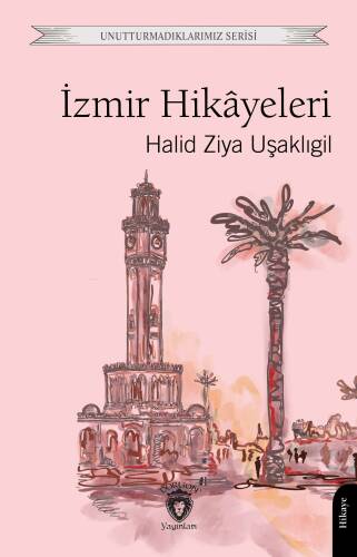 İzmir Hikâyeleri - 1