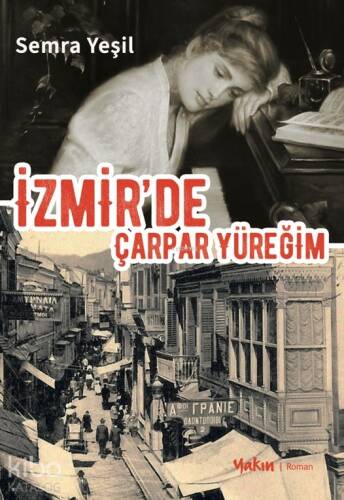 İzmir’de Çarpar Yüreğim - 1