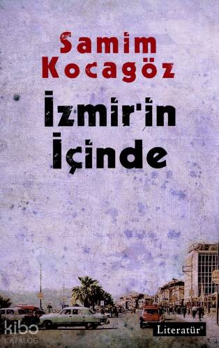 İzmir'in İçinde - 1