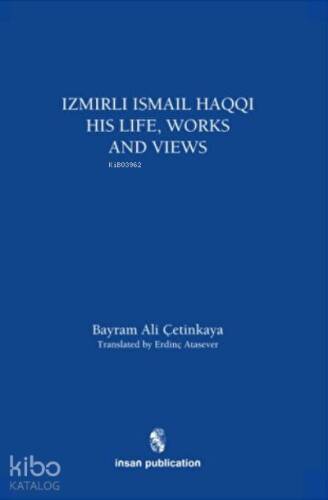 İzmirli İsmail Haqqi His Life, Works and Views - 1