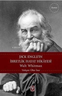 Jack Engel'ın İbretlik Hayat Hikayesi - 1