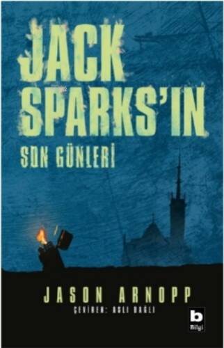 Jack Sparks’ın Son Günleri - 1