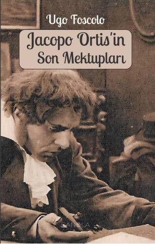 Jacopo Ortisin Son Mektupları - 1